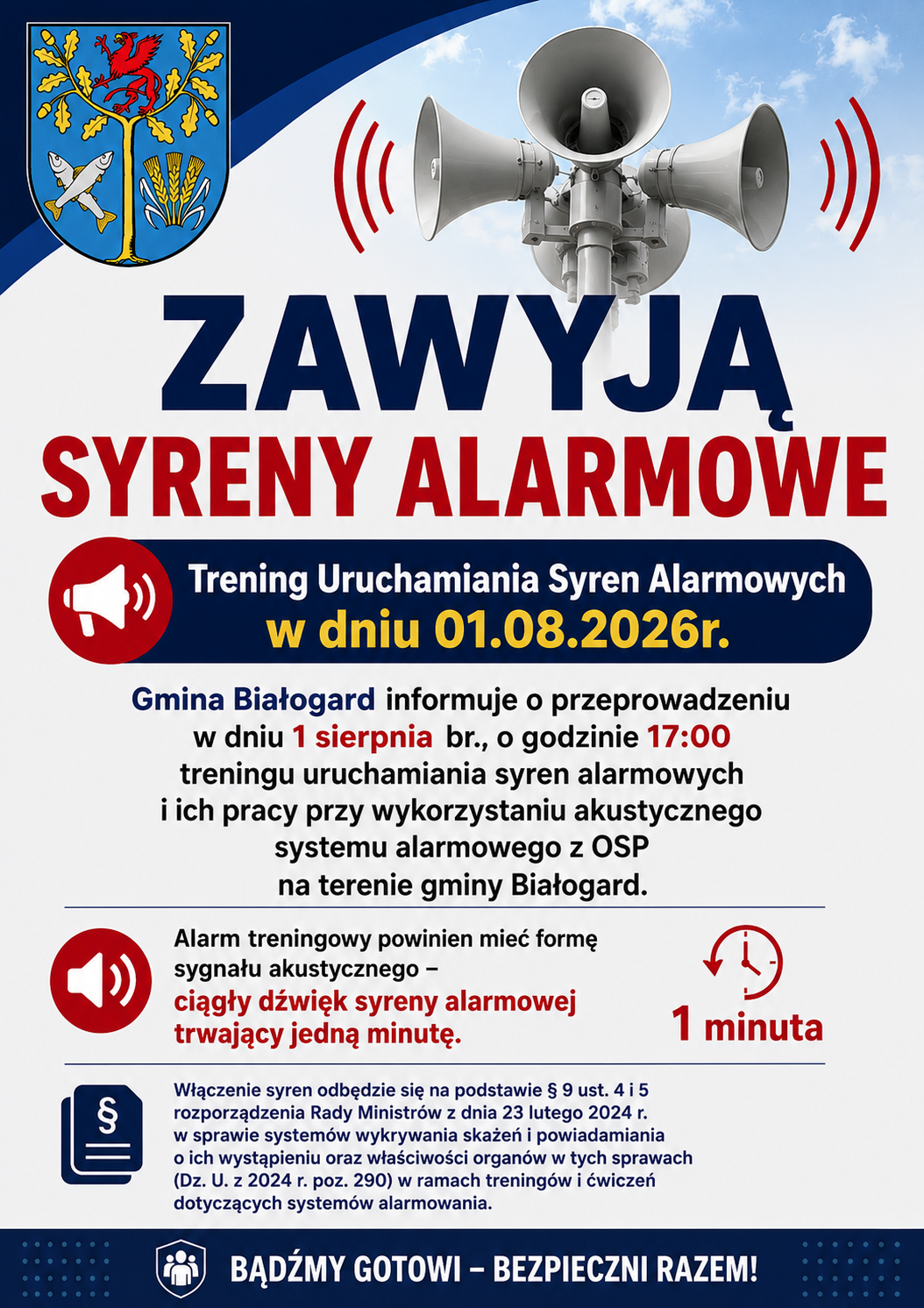 ZAWYJĄ SYRENY ALARMOWE 