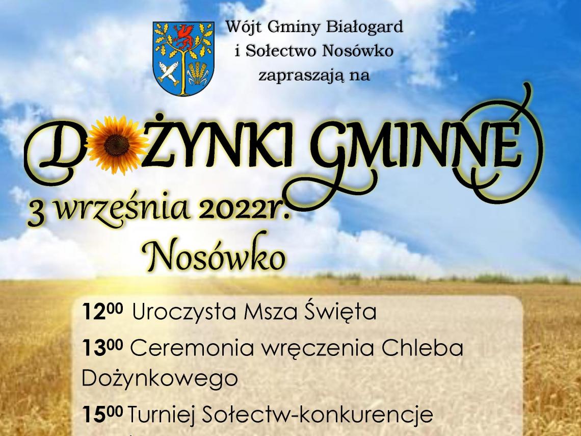 DOŻYNKI GMINNE-3 WRZEŚNIA 2022-NOSÓWKO 