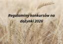 Regulaminy konkursów na dożynki 2026